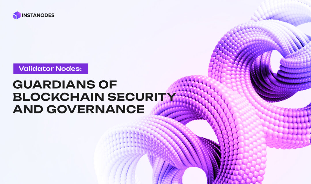 Validator Nodes blog banner