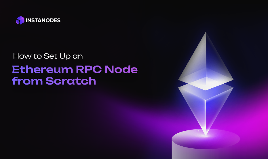 How To Deploy An Ethereum RPC Node