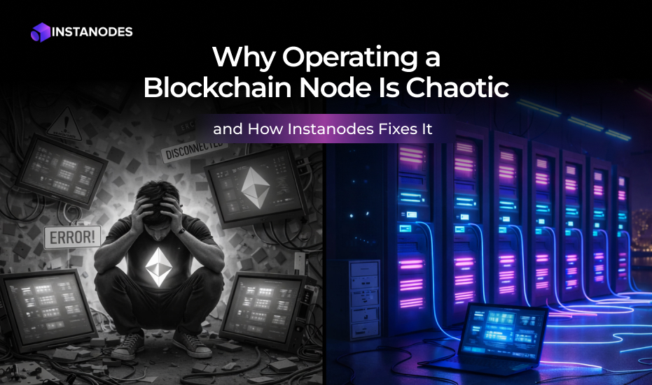 Why Operating a Blockchain Node Is Chaotic Blog Banner